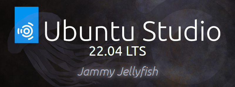 Logo and title graphic for Ubuntu Studio 22.04 LTS, featuring the name 'Jammy Jellyfish' against a textured background.